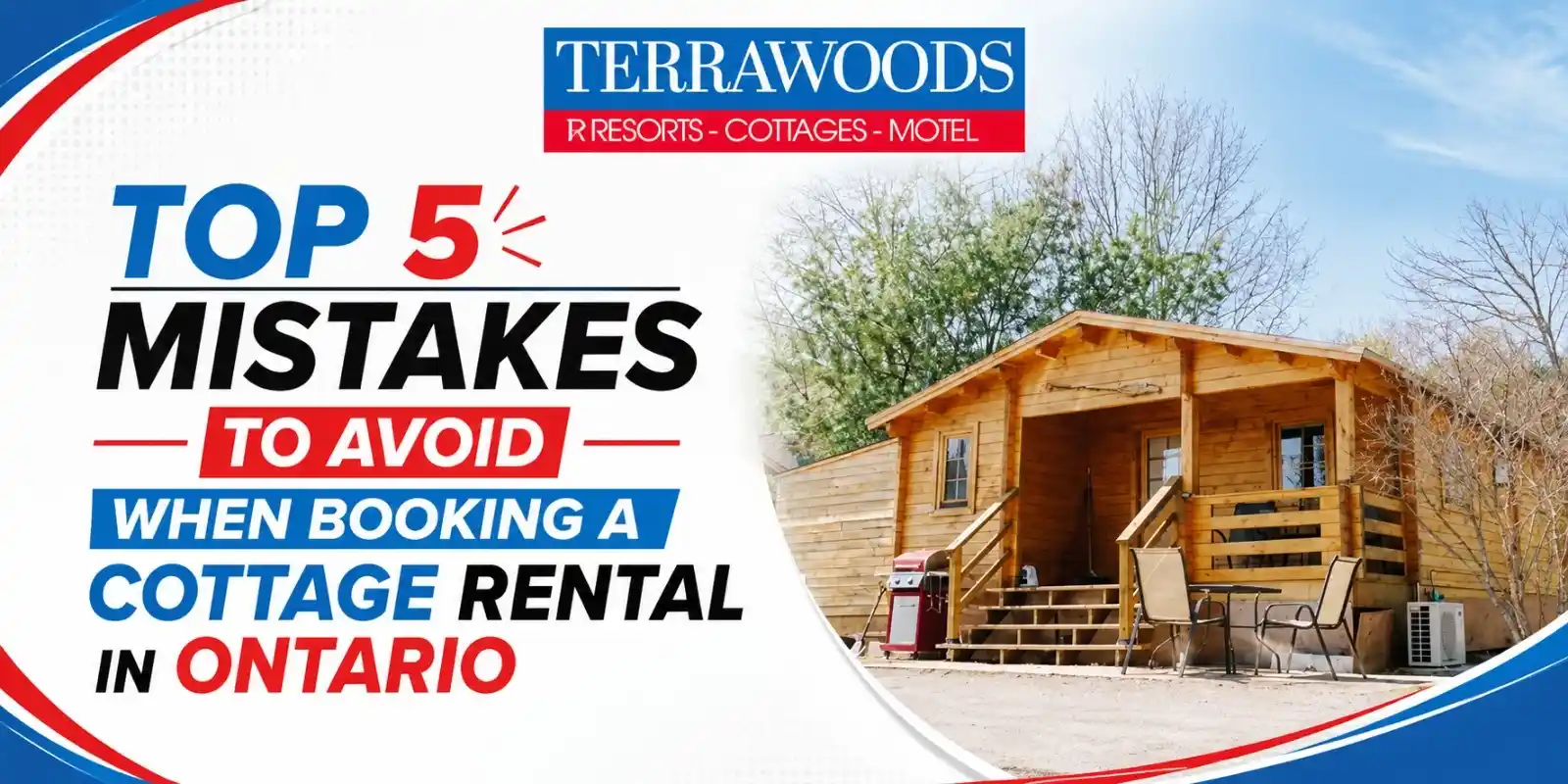 Top 5 Mistakes to Avoid When Booking a Cottage Rental in Ontario